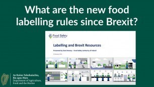 'What are the new food labelling rules since Brexit? - a practical guide from the FSAI'