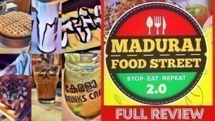 'Madurai Food Street 2.0 Full Guide| Street Foods | Must Try Street Food in Madurai|Street Food Video'