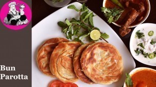 'Bun parotta | Madurai bun parotta recipes | மதுரை பன் பரோட்டா | Madurai street food special parotta'