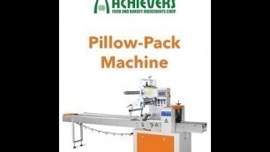 'Achievers Pillow Pack Machine'