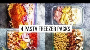 '4 One Pot Pasta FREEZER PACKS | Meal Prep * One Pot * Easy Dinners'