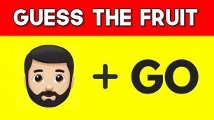 'Can You Guess The FRUIT by emojis? | PART - 2 | Emoji Puzzles'