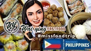 'WAI YING Fast Food Binondo UPDATED FULL MENU 2021'