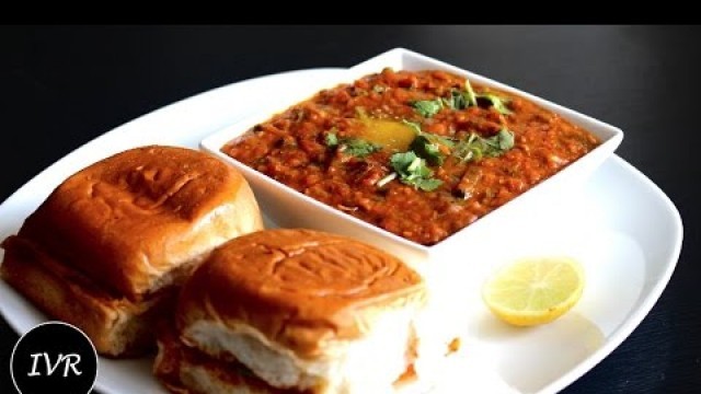 '\"Pav Bhaji Recipe\" | Mumbai Street Food | Masala Pav Recipe | Pav Bhaji  - Indian Vegetarian Recipe'