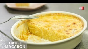 'Baked Macaroni Pudding | Baked Macaroni | Food Channel L Recipes'