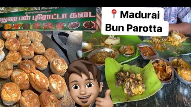 'Madurai Bun Parotta | Street Food | Madurai Food | மதுரை பன் பரோட்டா'