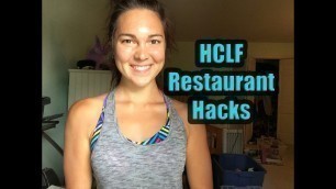 'HCLF Vegan Restaurant Hacks'