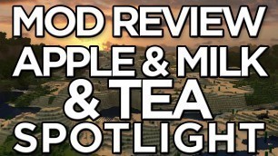 'Apple and Milk & Tea - Mod Spotlight Overview - Minecraft 1.7 - 1.8 - Magicality'