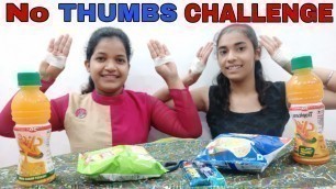 'NO THUMBS CHALLENGE || No Thumbs Food Eating Challange || food competition'