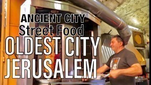 'Ancient City Street Food Jerusalem Israel'