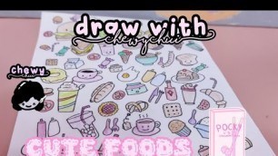 'Food doodles | Menggambar makanan lucu | Chewy Chui'