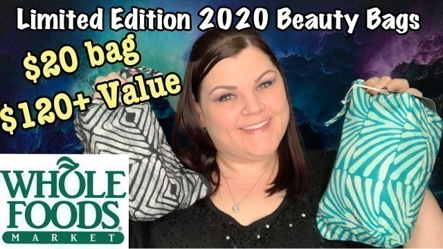 '✨NEW✨ Whole Foods Limited Edition Beauty Bags 2020 Unbagging'