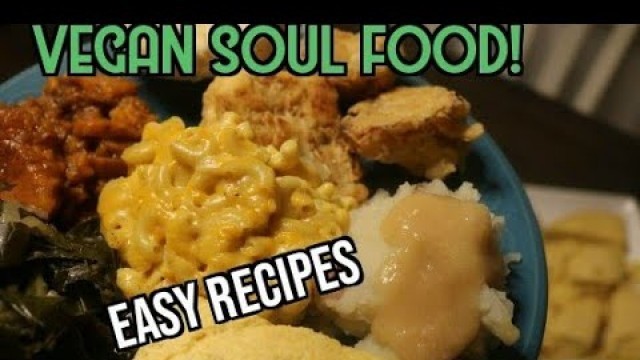 'vegan soul food recipes'