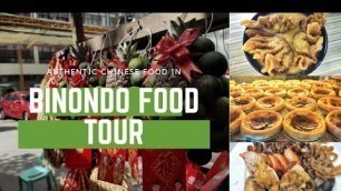 'Binondo Manila Chinatown Food Trip'