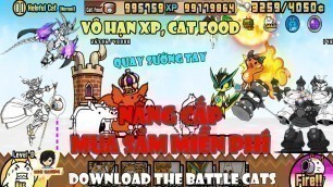 'The Battle Cats Unlimited Money, Food, XP - Cách Vô Hạn Thức Ăn Cho Mèo Để Quay Legend Rare Cats'