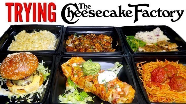 'TRYING CHEESECAKE FACTORY DINNERS! - Mac N\' Cheese Burger, Burrito, & MORE Restaurant Taste Test!'