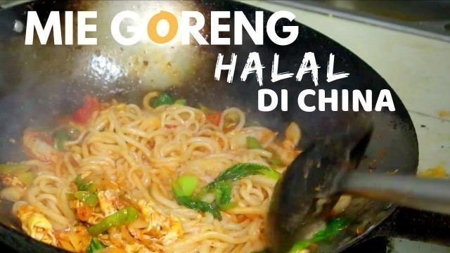 'MIE GORENG HALAL DI CHINA || Wuhan Fried Noodles'