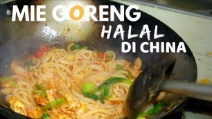 'MIE GORENG HALAL DI CHINA || Wuhan Fried Noodles'