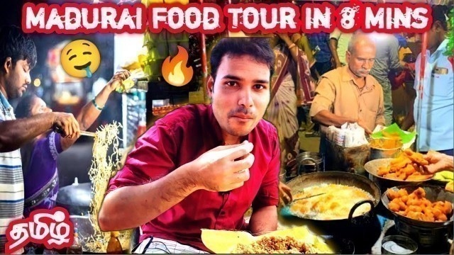 'Madurai Food Tour | Madurai Street Foods | Madurai Famous Foods | Food Review in Tamil Madurai Vlogs'