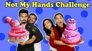 'Not My Hands Food Challenge | Funny Food Competition | Hungry Biirds'