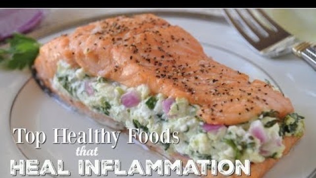 'Find Out Healthy Foods and Recipes That Heal Inflammation'