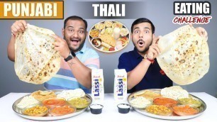 'PUNJABI THALI EATING CHALLENGE | Veg Punjabi Food Eating Competition | Food Challenge'