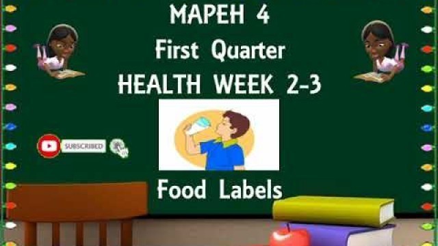 'GRADE 4 MAPEH HEALTH- FOOD LABELS'