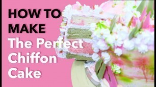 'The Perfect Chiffon Cake'