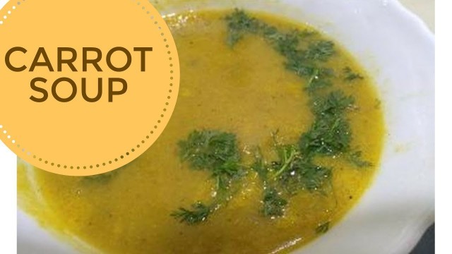 'Easy Carrot Soup Recipe for Beginners in HINDI | Healthy Recipe | Food Recipe |'