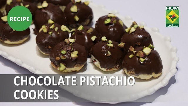 'Chocolate Pistachio Cookies Recipe | Food Diaries |  Zarnak Sidhwa | Bakery Item'