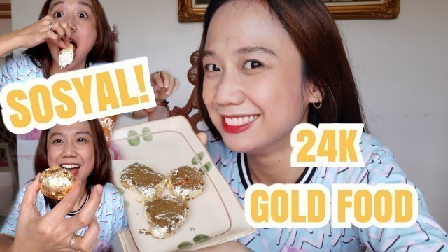 '24K GOLD FOOD MUKBANG | LEVEL UP TO BES!'