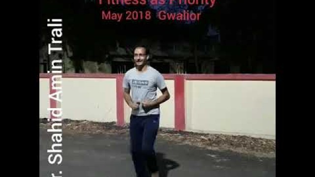 'Dr. Shahid Amin- Fitness as Priority'