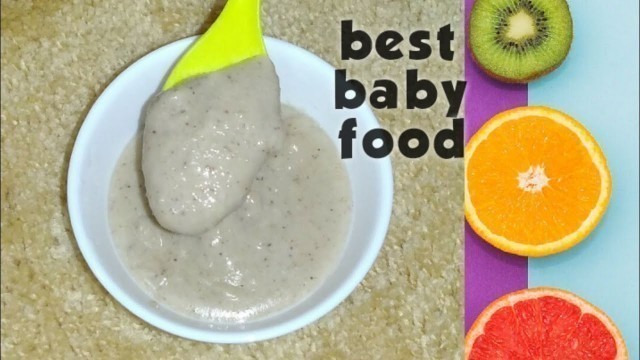 'best baby food idea/healthy baby food/baby weight gain food'