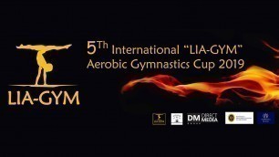 'Live: 5th International LIA-Gym Aerobic Open Cup 2019 | 06.10.2019'