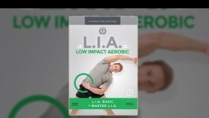 'L.I.A Low Impact Aerobic'