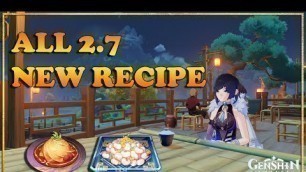 'All 2 New Food Recipes in patch 2.7 | Genshin Impact'