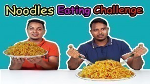 'Noodles Eating Challenge | Eating Challenge | Food Competition'