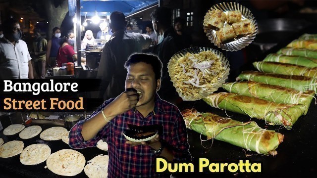 'Dum Parotta, Butter Cheese Idli, Hunse Chiguru Rice - Street Food Cart in Bangalore'