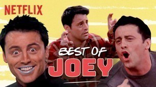 'Top 9 Funniest Joey Moments ft. Matt LeBlanc | Friends | Netflix India'