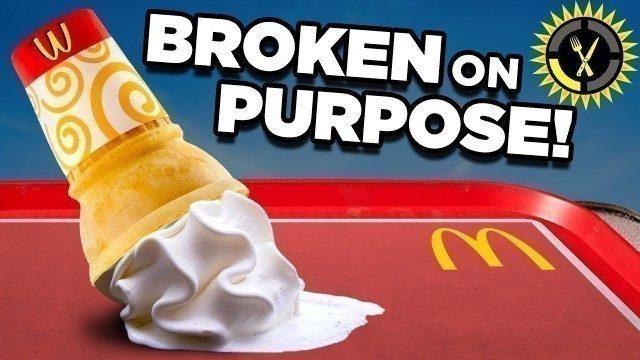 'Food Theory: McDonalds WANTS It Broken! The Secret of McDonalds Ice Cream'