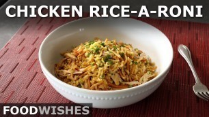 'Chicken Rice-a-Roni® - Inspired by Lebanese \"Riz Bi Sha\'rieh\" - Food Wishes'