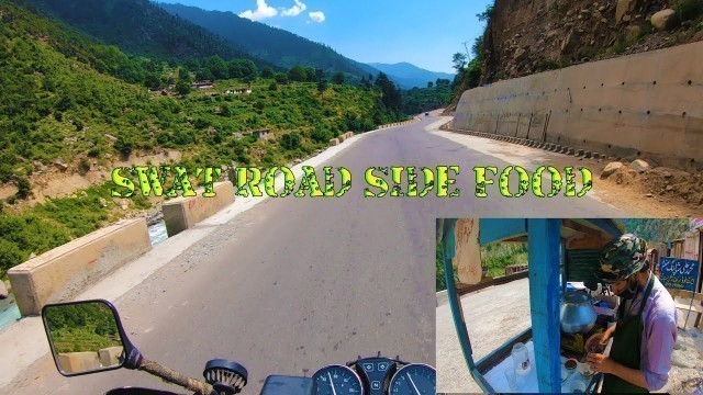 'Kalam Mountain Street Food | Pakistan Mountain Food Cart | Kalam Motorbike Ride | Kalam Valley'