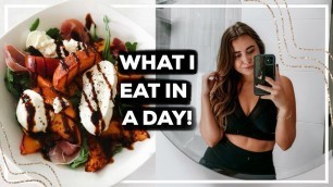 'What I Eat In A Day (easy + *realistic* healthy meals!) | 2020'