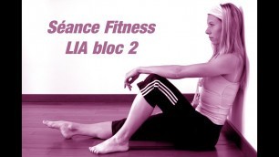 'Cours LIA bloc 2 - Low Impact Aerobic danse fitness cardio step chorégraphie WWW.MAPAGEBIENETRE.FR'