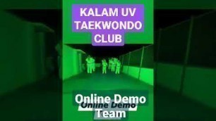 'Online Demo Team #taekwondo #training #uv #fitness #kicking #poomsae #sparring'