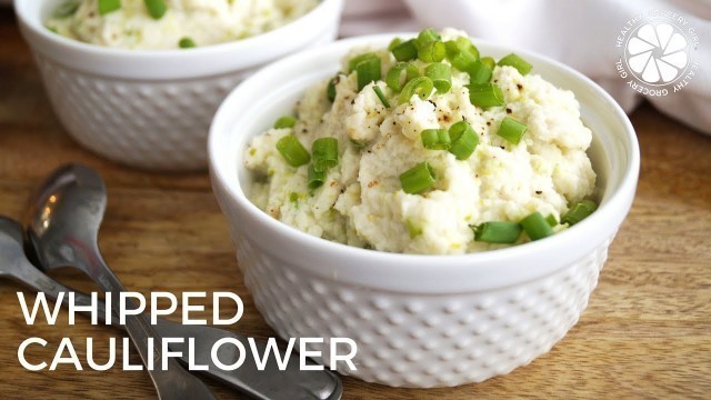 'FOOD: Whipped Cauliflower | Easy Healthy Recipe | Healthy Grocery Girl Cooking Show'