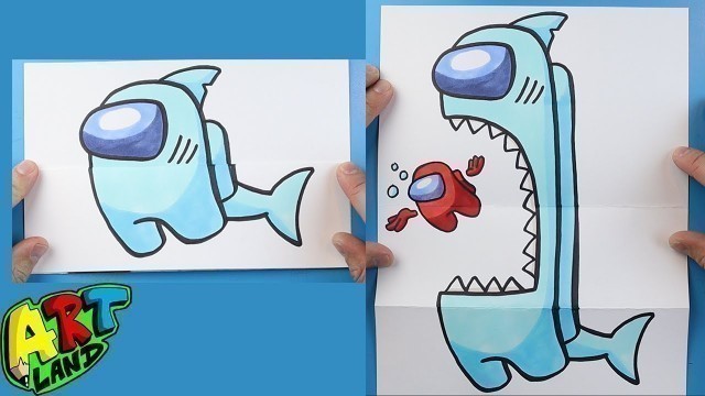 'How to Draw an AMONG US SHARK SURPRISE FOLD'