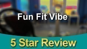 'Fun Fit Vibe Rehoboth Beach Personal Trainer Terrific 5 Star Review by Karen M.'