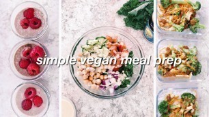 'VEGAN MEAL PREP under 1 HOUR // 3 Quick Plant Based Meals'