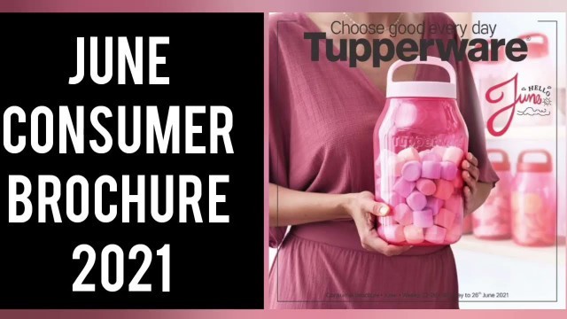 'Tupperware India - June Consumer Brochure 2021'